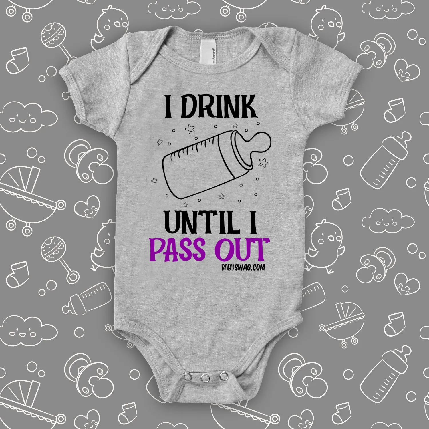 I Drink Until I Pass Out