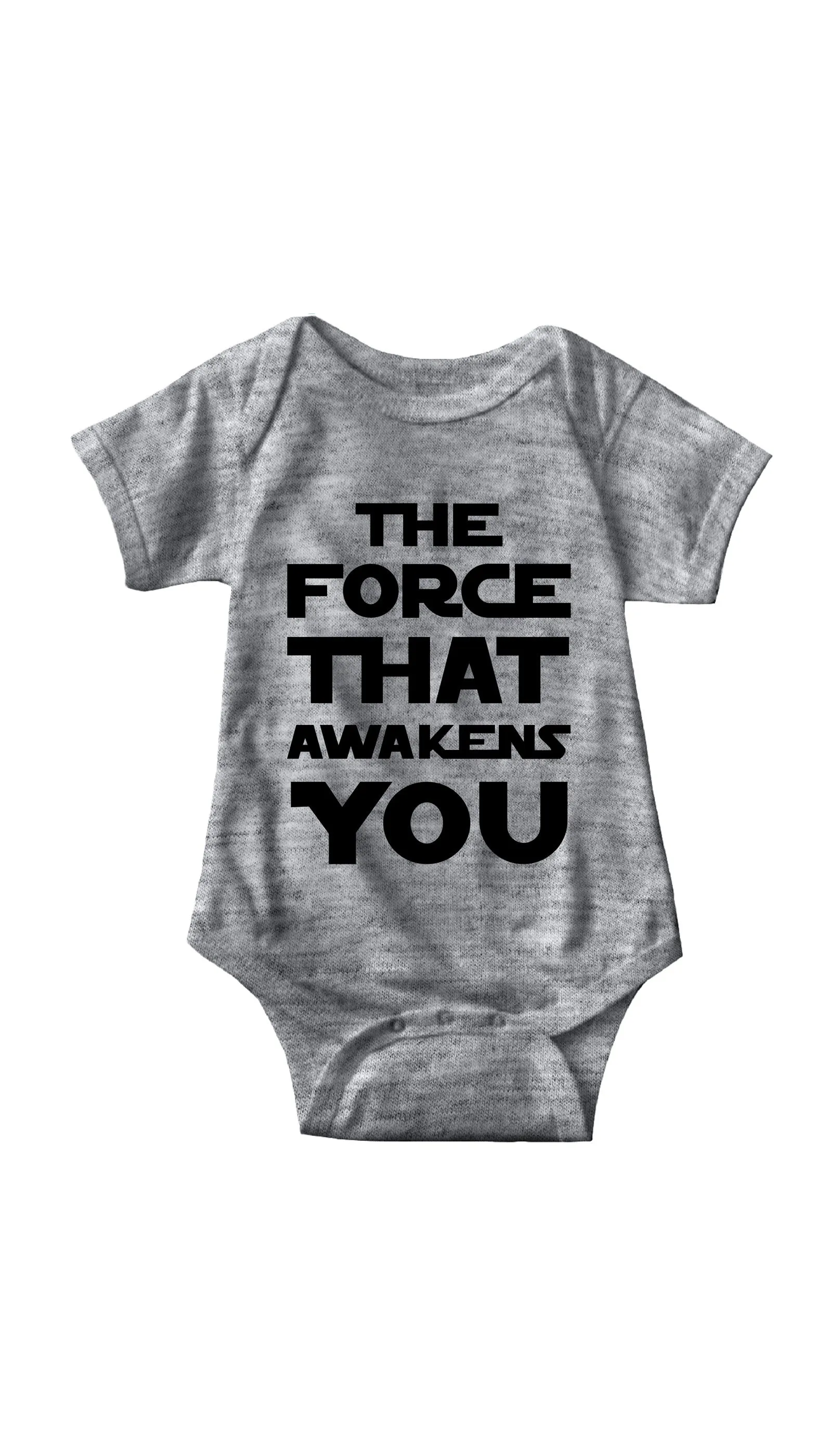 The Force That Awakens You Infant Onesie